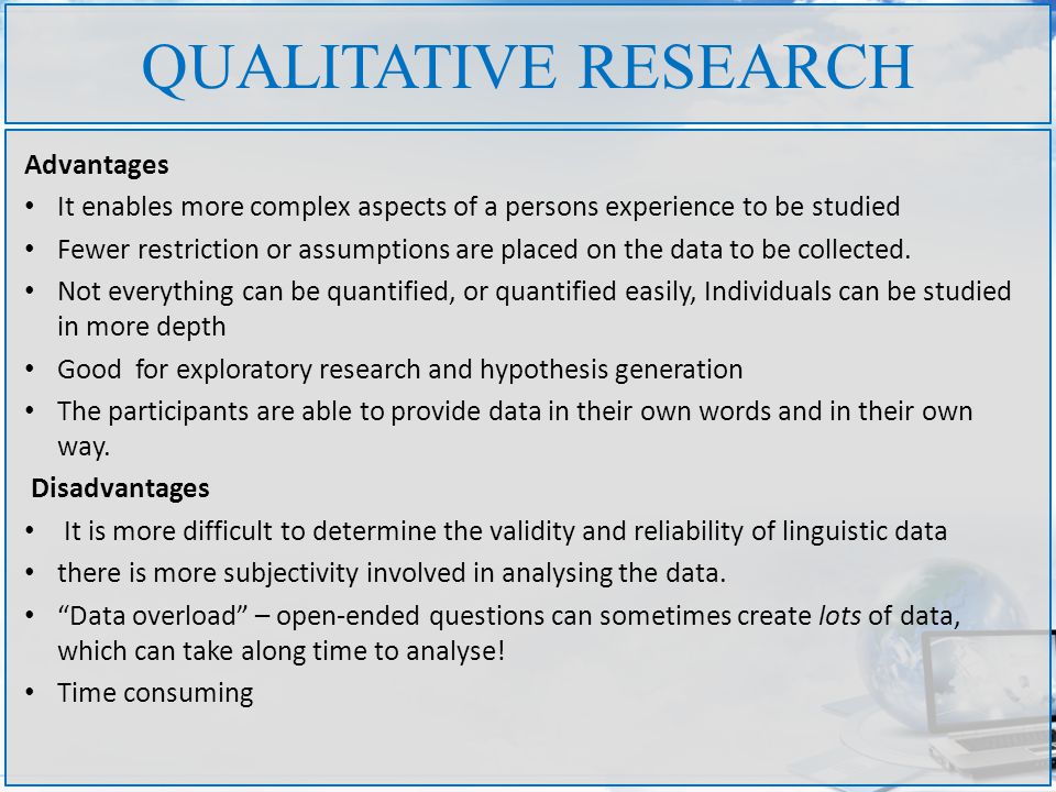Advantages & Disadvantages of Qualitative & Quantitative Research